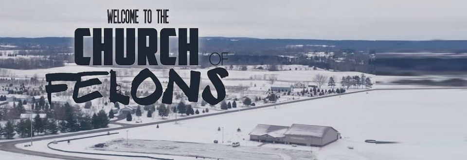 Church of Felons Grant Issued